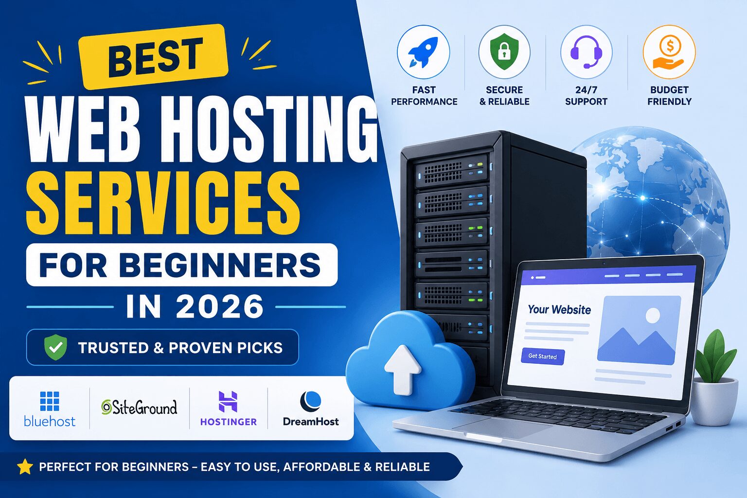 Best Web Hosting Services for Beginners in 2026 – Trusted & Proven Picks